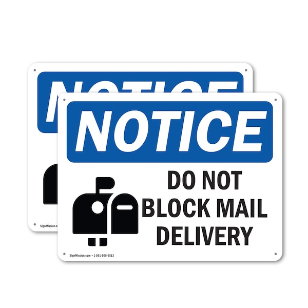 Signmission Do Not Block Mail Delivery, 14 in W x Rectangle, Plastic OS-2PACK-NS-P-1014-L-15416 - main